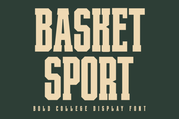 Basket Sport: A Bold College Display Font for Athletic Design