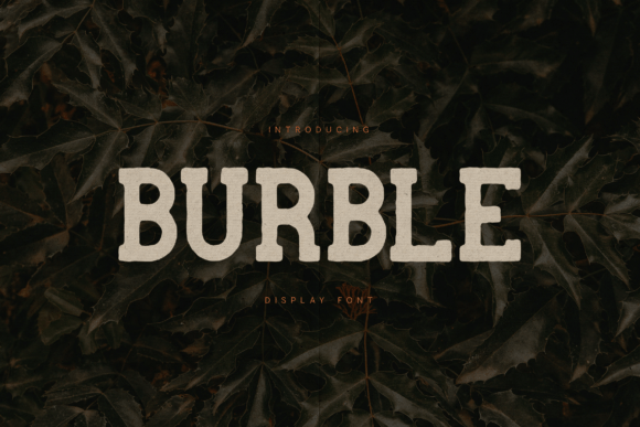 Discover the Timeless Appeal of Burble