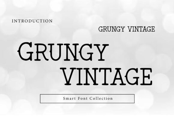 Grungy Vintage: Rugged Typography with Character