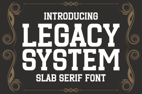 Legacy System: A Bold, Versatile Display Font for Dynamic Design