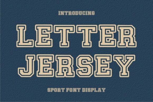Letter Jersey: The Bold Font That Defines Modern Sports and Lifestyle Branding