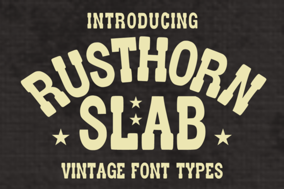 Rusthorn Slab: A Bold, Vintage-Inspired Font for Timeless Design