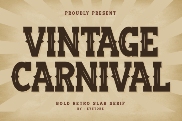 Vintage Carnival: A Timeless Font for Modern Creativity